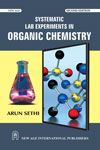 NewAge Systematic Lab Experiments in Organic Chemistry